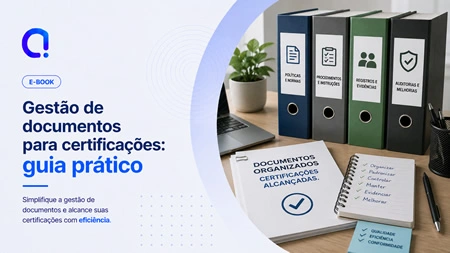 Gestão de documentos para certificações: guia prático