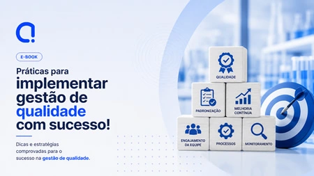 Práticas para implementar gestão de qualidade com sucesso